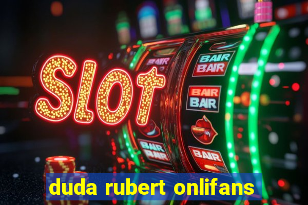 duda rubert onlifans